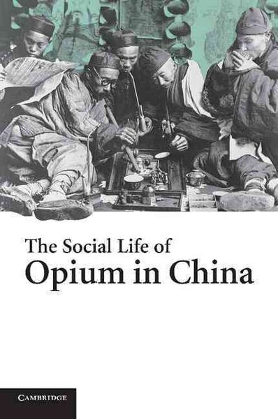 Produktbild: The Social Life of Opium in China