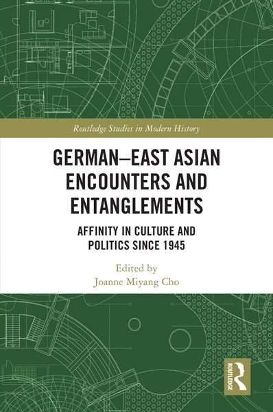 Produktbild: German-East Asian Encounters and Entanglements