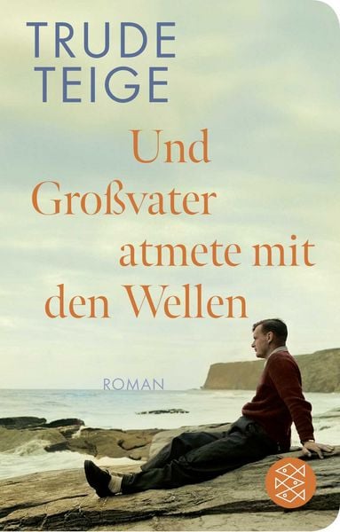 Produktbild: Und Gro&szlig;vater atmete mit den Wellen