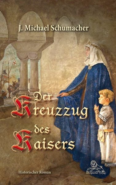 Produktbild: Der Kreuzzug des Kaisers