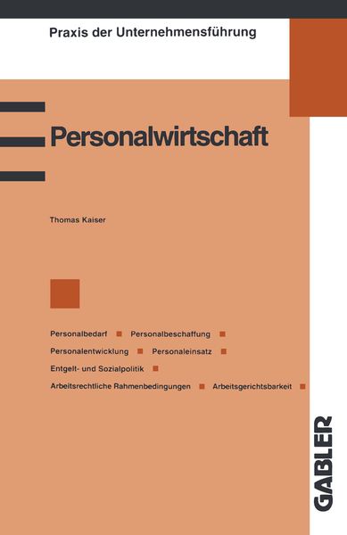 Personalwirtschaft, Taschenbuch von Thomas Kaiser, Betriebswirtschaftlicher Verlag Gabler, 9783409139960