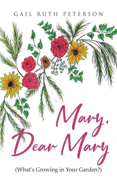 Produktbild: Mary, Dear Mary (What's Growing in Your Garden?)