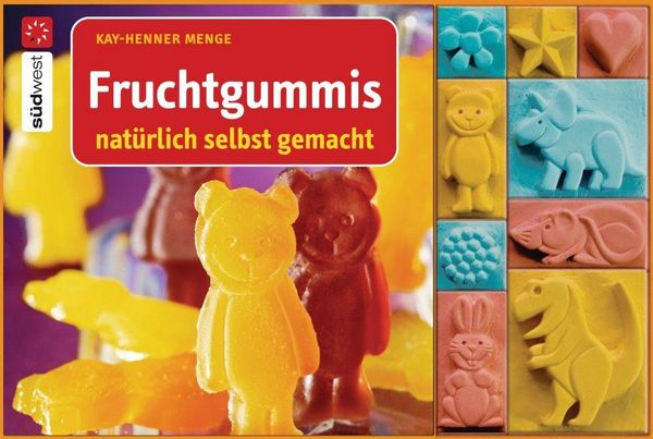 Produktbild: Fruchtgummis nat&uuml;rlich selbst gemacht