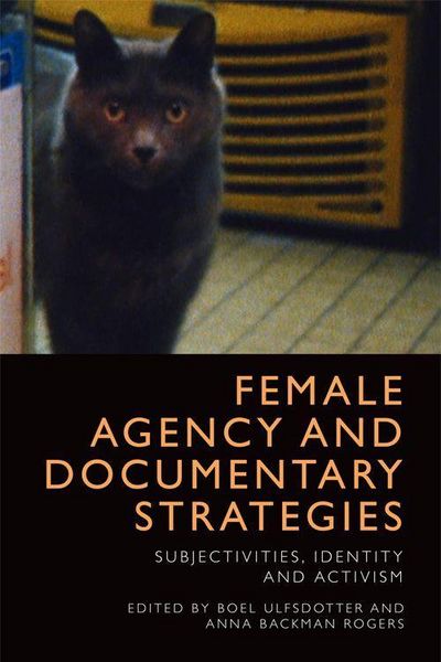Produktbild: Female Agency and Documentary Strategies