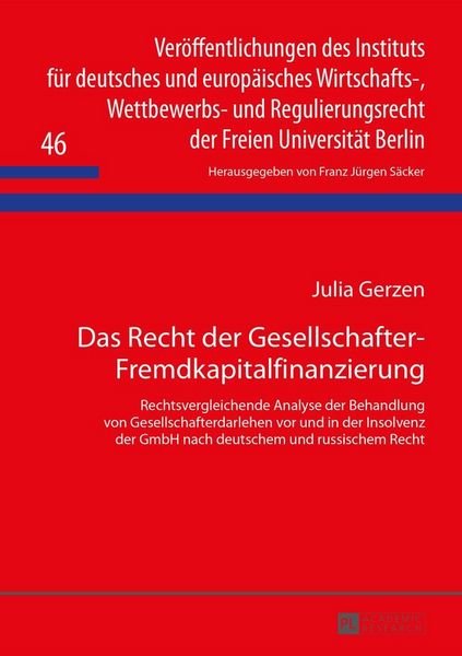 Produktbild: Das Recht der Gesellschafter-Fremdkapitalfinanzierung