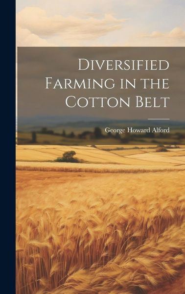 Produktbild: Diversified Farming in the Cotton Belt