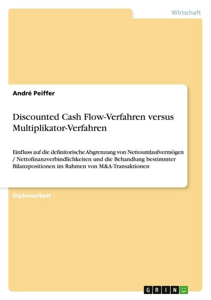 Produktbild: Discounted Cash Flow-Verfahren versus Multiplikator-Verfahren