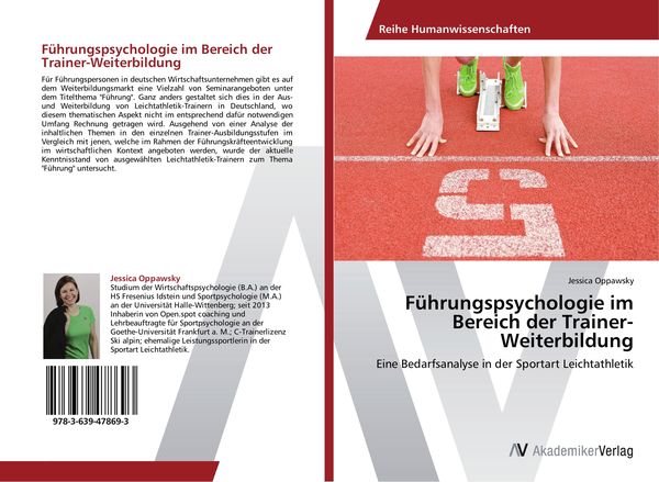 Führungspsychologie im Bereich der Trainer-Weiterbildung, Taschenbuch von Jessica Oppawsky, AV Akademikerverlag, 9783639478693