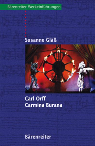 Carl Orff. Carmina Burana