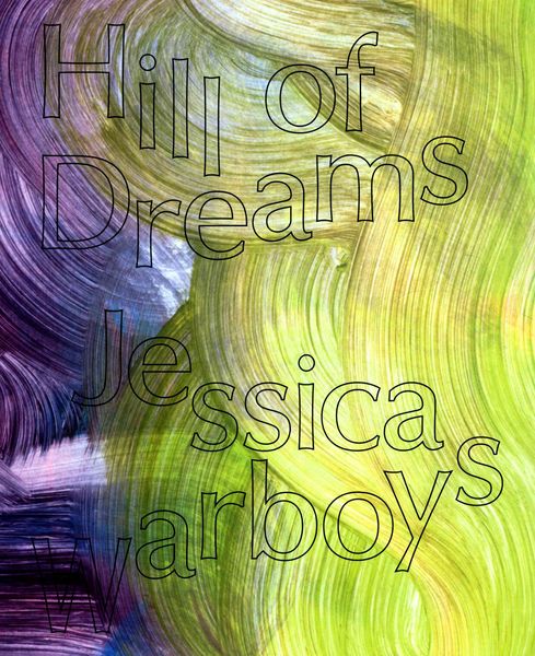 Produktbild: Hill of Dreams: Jessica Warboys