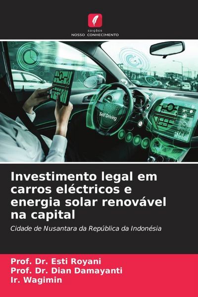 Produktbild: Investimento legal em carros el&eacute;ctricos e energia solar renov&aacute;vel na capital