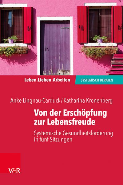 Von der Erschöpfung zur Lebensfreude, Taschenbuch von Katharina Kronenberg, Vandenhoeck + Ruprecht, 9783525407530