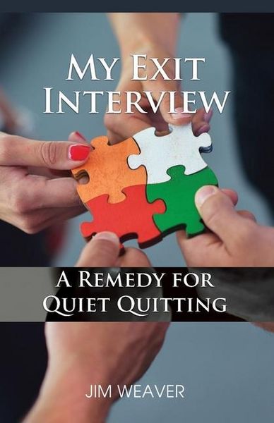 Produktbild: My Exit Interview: A Remedy for Quiet Quitting