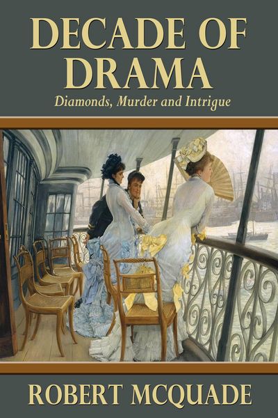 Produktbild: Decade of Drama - Diamonds, Murder and Intrigue