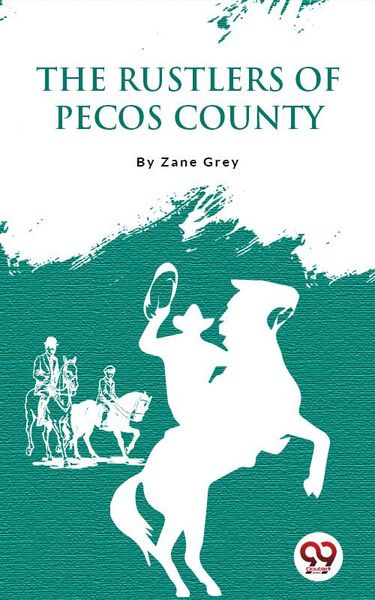 Produktbild: The Rustlers Of Pecos County