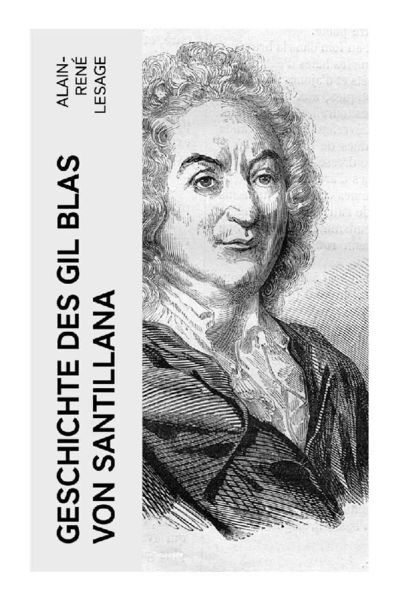 Produktbild: Geschichte des Gil Blas von Santillana