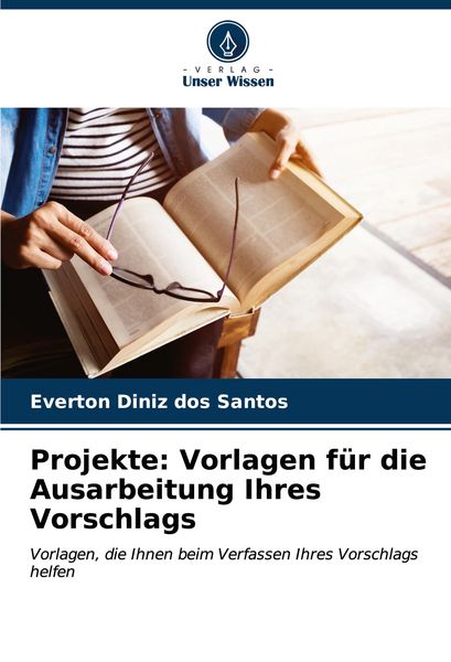 Produktbild: Projekte: Vorlagen f&uuml;r die Ausarbeitung Ihres Vorschlags