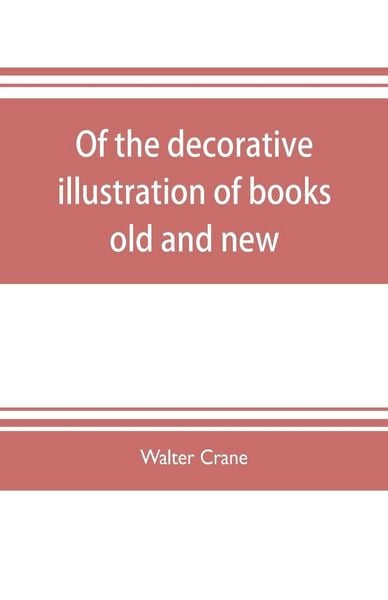Produktbild: Of the decorative illustration of books old and new