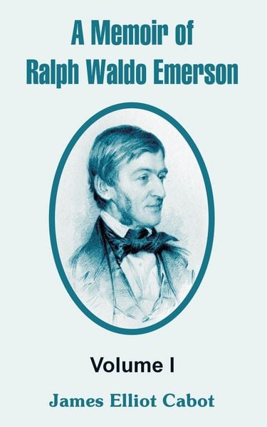 Produktbild: A Memoir of Ralph Waldo Emerson