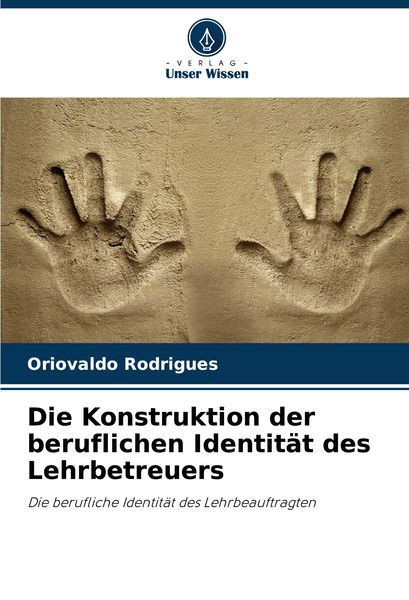 Produktbild: Die Konstruktion der beruflichen Identit&auml;t des Lehrbetreuers