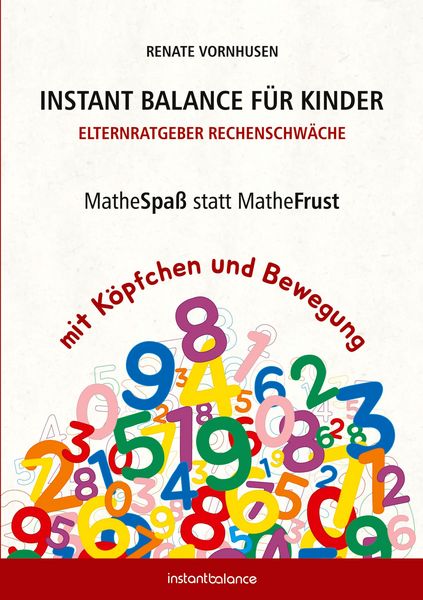 Produktbild: Instant Balance f&uuml;r Kinder - Elternratgeber Rechenschw&auml;che