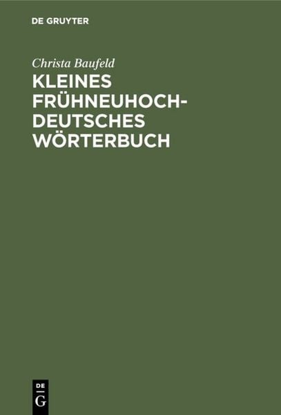 Produktbild: Kleines fr&uuml;hneuhochdeutsches W&ouml;rterbuch