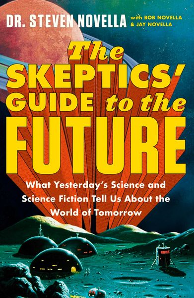Produktbild: The Skeptics' Guide to the Future