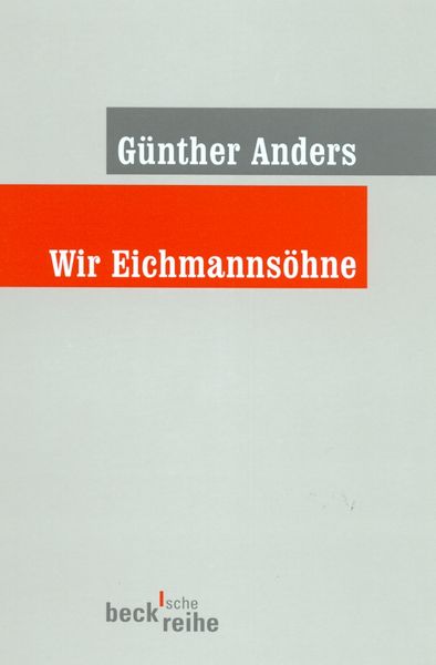 Produktbild: Beck'sche Reihe / Wir Eichmanns&ouml;hne