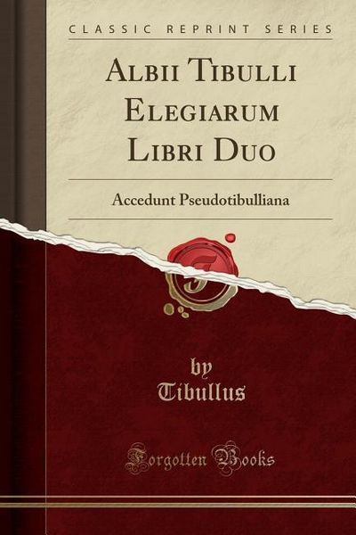 Produktbild: Lat-Albii Tibulli Elegiarum Li