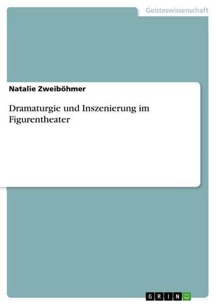 Produktbild: Dramaturgie und Inszenierung im Figurentheater