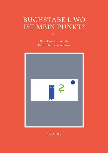 Produktbild: Buchstabe i, wo ist mein Punkt?