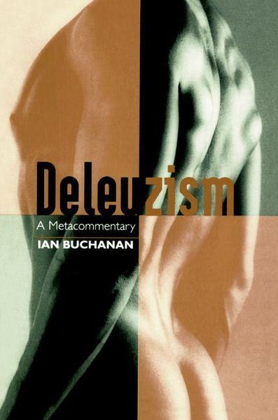 Produktbild: Deleuzism: A Metacommentary