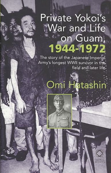 Produktbild: Private Yokoi's War and Life on Guam, 1944-1972