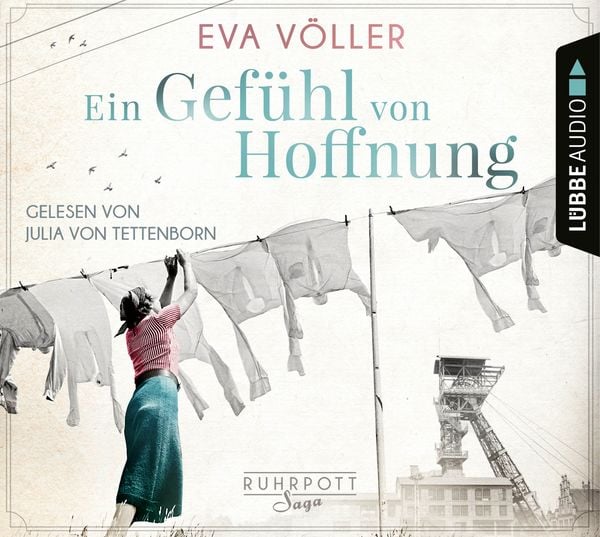 Produktbild: Ein Gef&uuml;hl von Hoffnung - Die Ruhrpott-Saga, Band 2