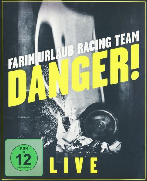 Produktbild: Farin Urlaub Racing Team - Danger! - Live