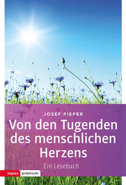 Produktbild: Von den Tugenden des menschlichen Herzens