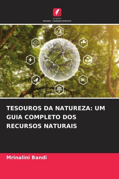 Produktbild: Tesouros Da Natureza: Um Guia Completo Dos Recursos Naturais