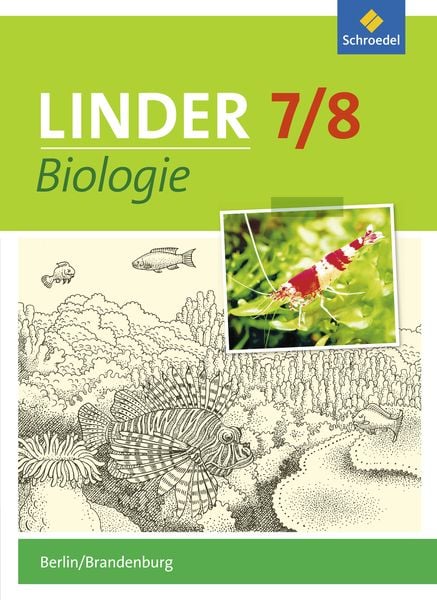 LINDER Biologie 7 / 8. Schulbuch. Berlin und Brandenburg