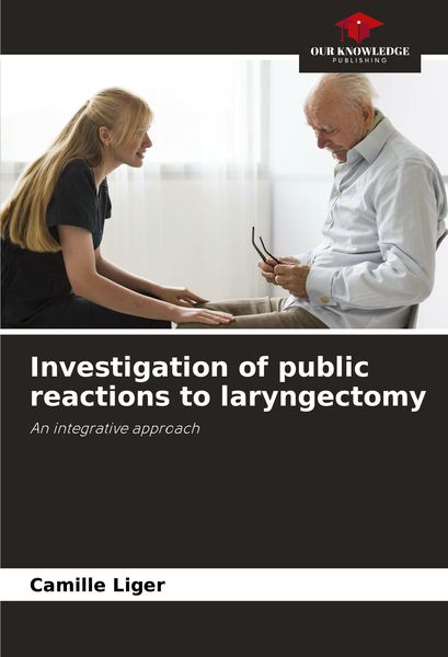 Produktbild: Investigation of public reactions to laryngectomy
