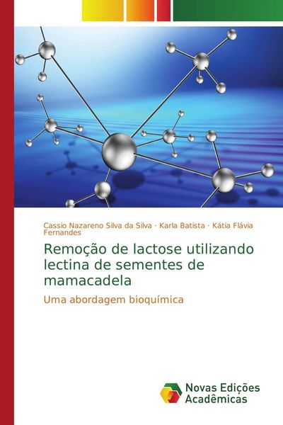 Produktbild: Remo&ccedil;&atilde;o de lactose utilizando lectina de sementes de mamacadela