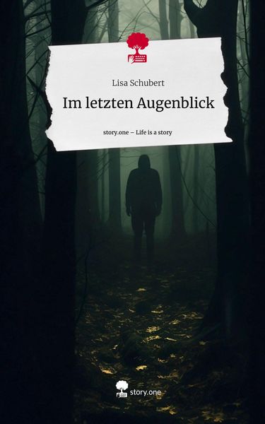 Produktbild: Im letzten Augenblick. Life is a Story - story.one