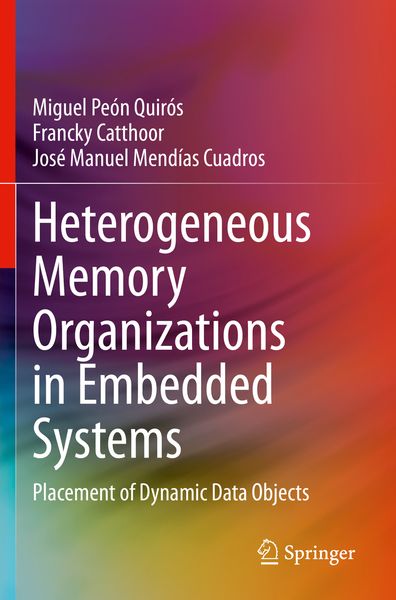 Produktbild: Heterogeneous Memory Organizations in Embedded Systems