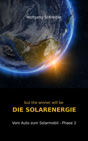 Produktbild: But the winner will be DIE SOLARENERGIE
