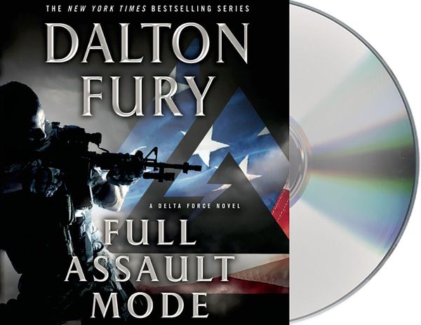 Produktbild: Full Assault Mode: A Delta Force Novel
