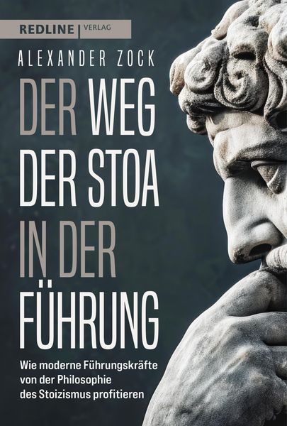 Produktbild: Der Weg der Stoa in der F&uuml;hrung