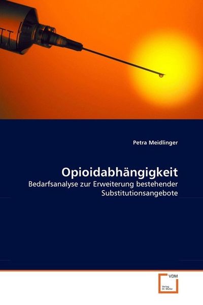 Produktbild: Meidlinger, P: Opioidabh&auml;ngigkeit