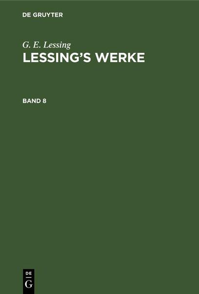 Produktbild: G. E. Lessing: Lessing's Werke. Band 8