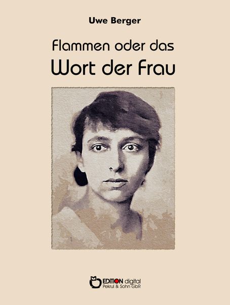 Produktbild: Flammen oder Das Wort der Frau