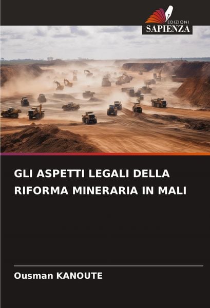Produktbild: Gli Aspetti Legali Della Riforma Mineraria in Mali