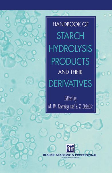 Produktbild: Handbook of Starch Hydrolysis Products and their Derivatives
